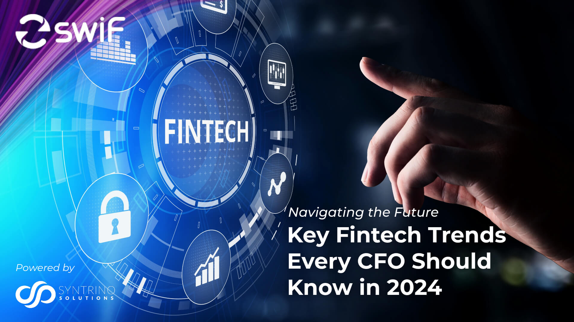 Navigating The Future: Key Fintech Trends Every CFO Should Know In 2024 ...